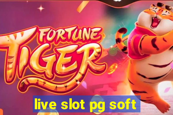 live slot pg soft